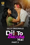 Dil To Baccha Hai Part 2