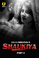 Shaukiya Part 2